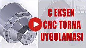 C Eksen CNC Torna Uygulaması