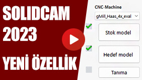 SOLIDCAM 2023 YENİ ÖZELLİK - Tanıma